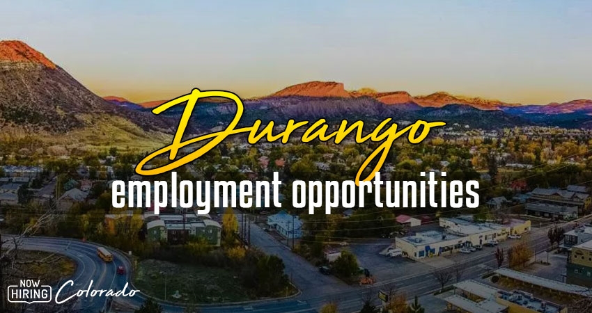 Jobs in Durango, Colorado